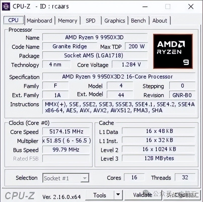  Ryzen 9 9950X3D2 双堆叠缓存配置疑点 _AMD Ryzen 9 9950X3D2 3D V-Cache 规格 CPU-Z 曝光 _9950X3D